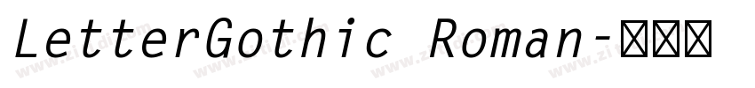 LetterGothic Roman字体转换